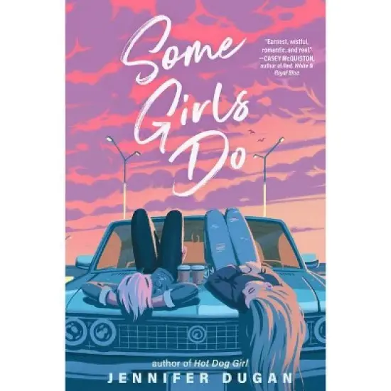 Some Girls Do - by  Jennifer Dugan (Paperback) image {1}