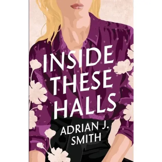 Inside These Halls - by  Adrian J Smith (Paperback) image {1}