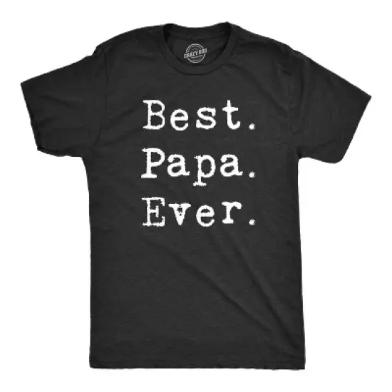 Mens Best Papa Ever T Shirt Funny Gift for Dad or Grandpa Fathers Day Tee - Crazy Dog Men's T Shirt Gift for Dad image {9}