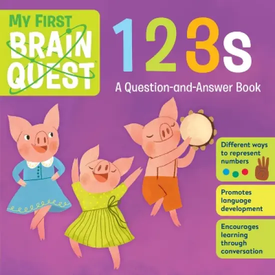 My First Brain Quest 123s - by  Workman Publishing (Board Book) image {1}