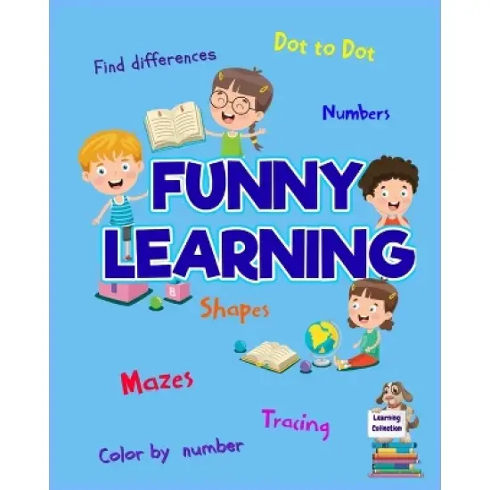 Funny Learning Activity book for Kids - by  Axinte (Paperback) image {1}