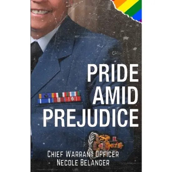 Pride amid Prejudice - by  Necole Belanger (Paperback) image {1}