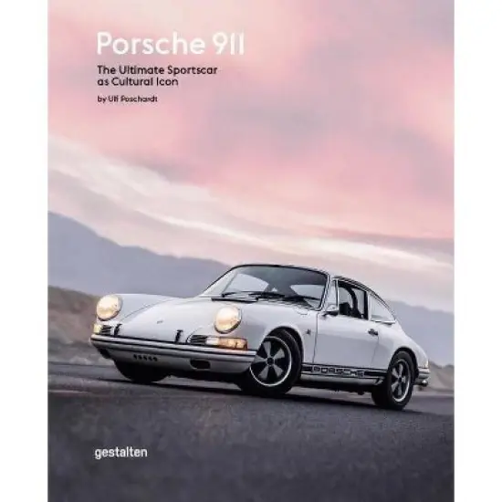 Porsche 911 - by  Ulf Poschardt (Hardcover) image {1}