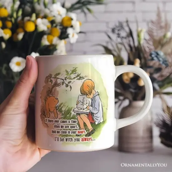 If We're Apart Keep Me in Your Heart Mug, Pooh and Friends Quote for Appreciation (Non-Custom Only)| OrnamentallyYou image {2}