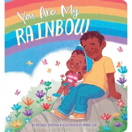 You Are My Rainbow - by  Michael Joosten (Board Book) image {1}