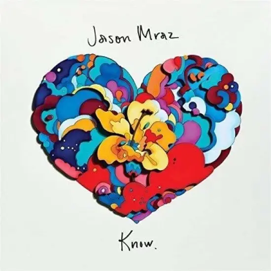 Jason Mraz - Know. image {2}