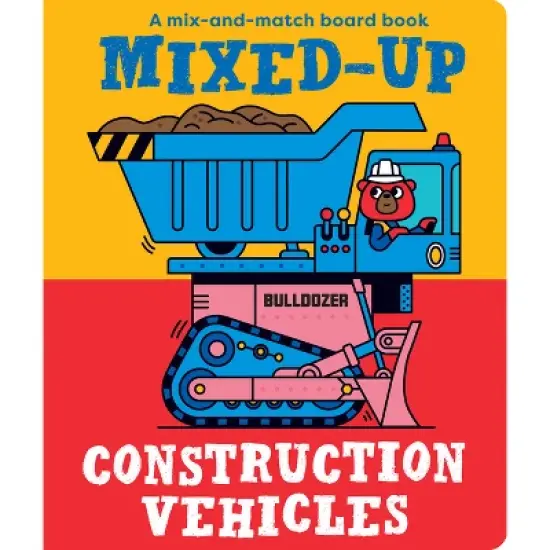 Mixed-Up Construction Vehicles - (Board Book) image {1}