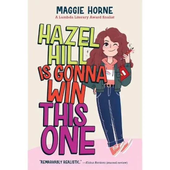 Hazel Hill Is Gonna Win This One - by  Maggie Horne (Paperback) image {1}