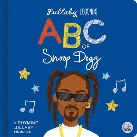 ABC of Snoop Dogg - (Lullaby Legends) by  Amber Lily (Board Book) image {1}