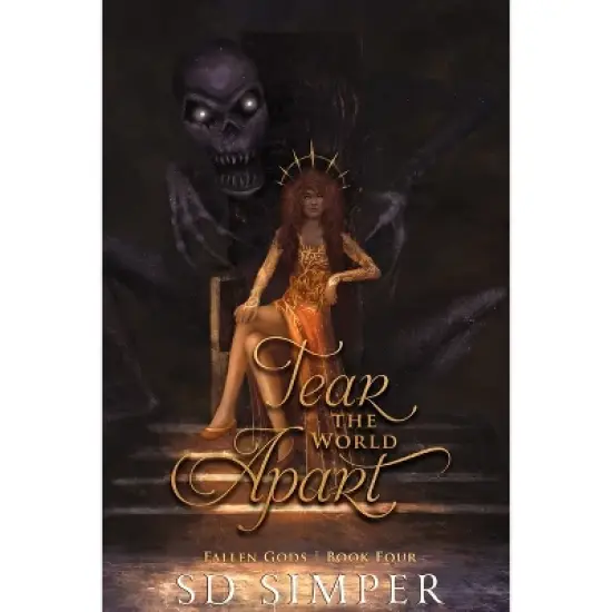 Tear the World Apart - (Fallen Gods) by  S D Simper (Paperback) image {1}