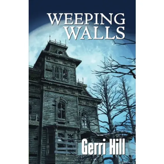 Weeping Walls - by  Gerri Hill (Paperback) image {1}
