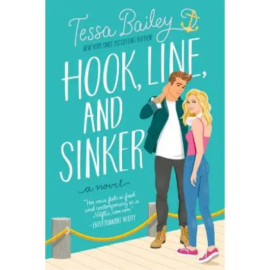 Hook, Line, and Sinker - by Tessa Bailey image {2}