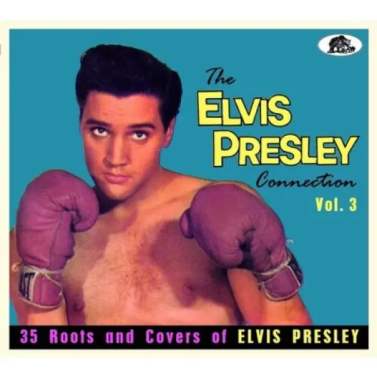 Various Artists - The Elvis Presley Connection Vol.3: 35 Roots And Covers Of Elvis Presley (Various Artists) (CD) image {1}