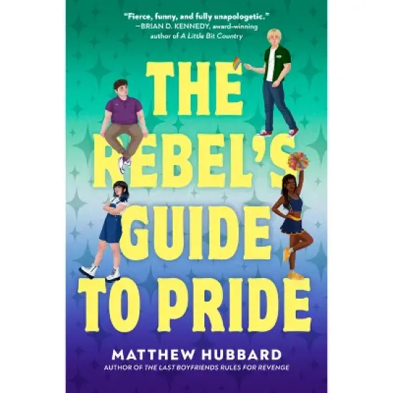 The Rebel's Guide to Pride - by  Matthew Hubbard (Hardcover) image {1}