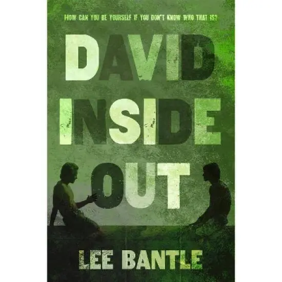 David Inside Out - by  Lee Bantle (Paperback) image {1}