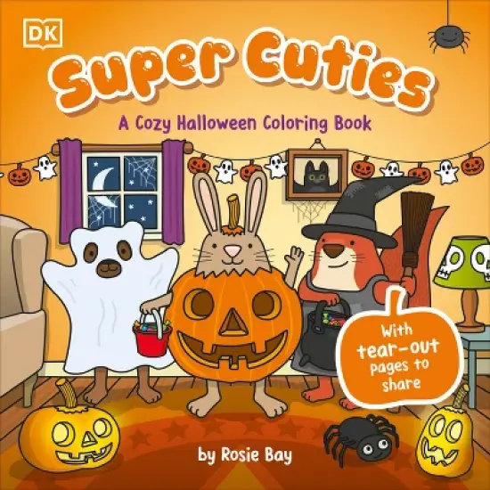 Super Cuties: A Cozy Halloween Coloring Book - by  Rosie Bay (Paperback) image {1}