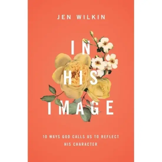 In His Image - by  Jen Wilkin (Paperback) image {1}