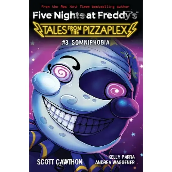 Five Nights At Freddy's: Tales From The Pizzaplex #3: Somniphobia - by Scott Cawthon (Paperback) image {1}
