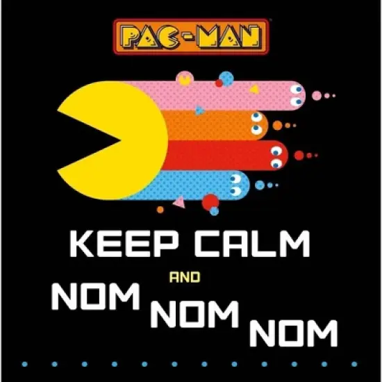 Pac-Man: Keep Calm and Nom Nom Nom - by Various image {1}
