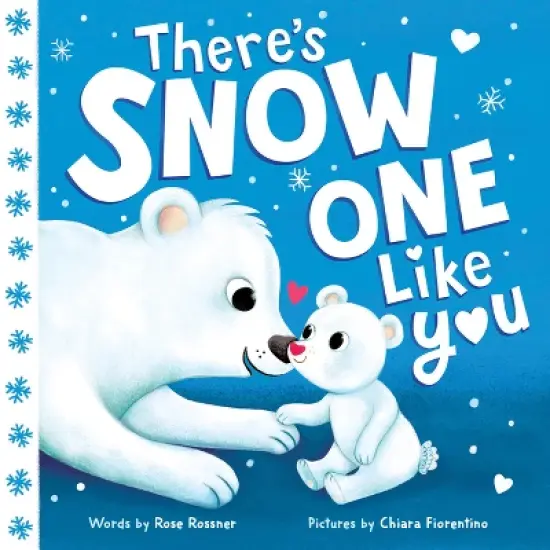 There's Snow One Like You - (Punderland) by  Rose Rossner (Board Book) image {1}