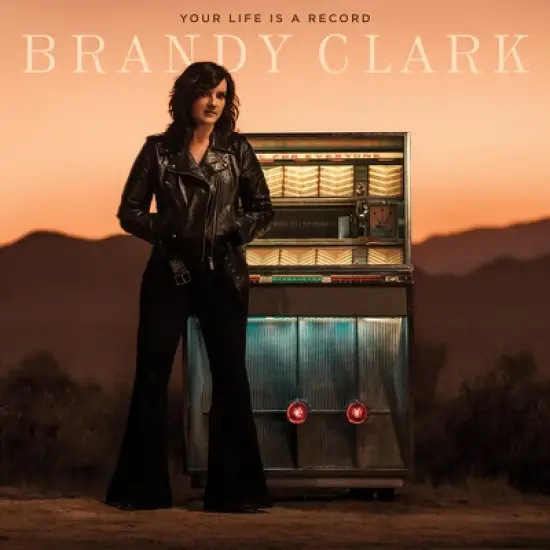 Brandy Clark - Your Life Is A Record image {2}