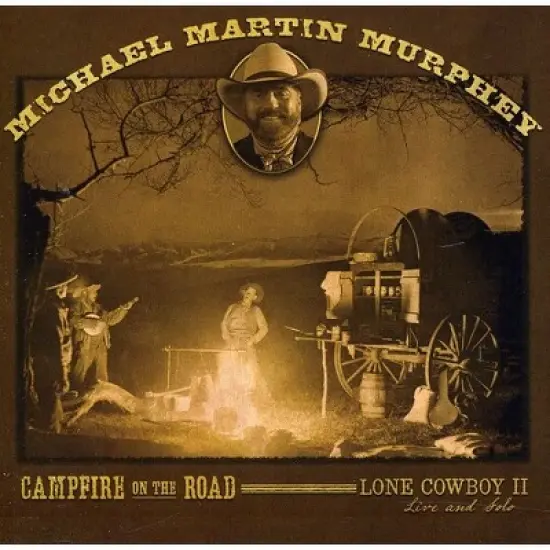 Michael Martin Murphey - Campfire on the Road (CD) image {1}