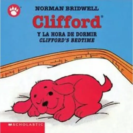 Clifford y la Hora de Dormir/Clifford's Bedtime - (Clifford the Small Red Puppy) by  Norman Bridwell (Board Book) image {1}