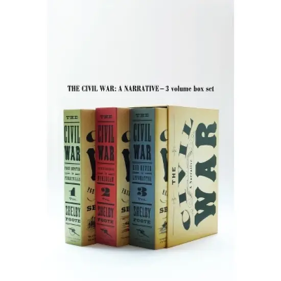 The Civil War: A Narrative - 3 Volume Box Set - by  Shelby Foote (Mixed Media Product) image {1}