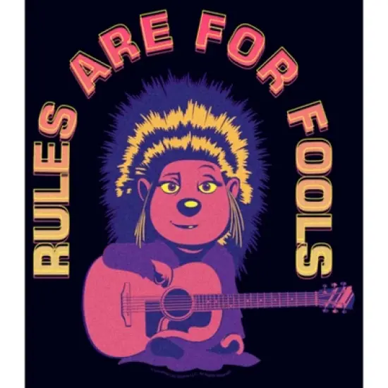Women's Sing 2 Ash Rules Are for Fools T-Shirt image {1}