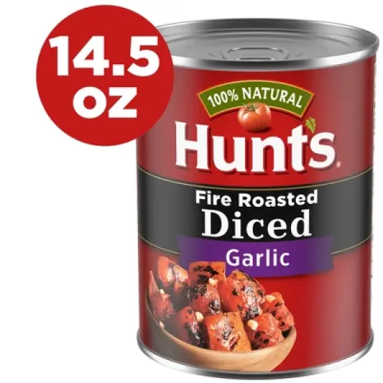 Hunt's 100% Natural Fire Roasted Diced Garlic Tomatoes - 14.5oz image {6}