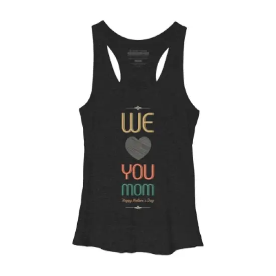 Women's Design By Humans Mother's Day We Love You Mom By tmsarts Racerback Tank Top image {2}