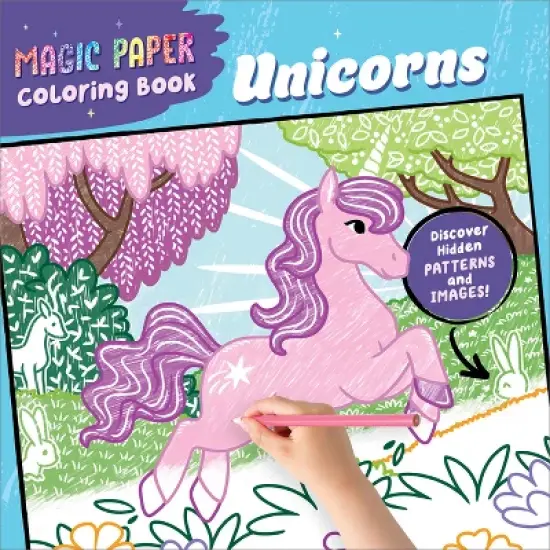 Magic Paper Coloring Book: Unicorns - (Paperback) image {1}