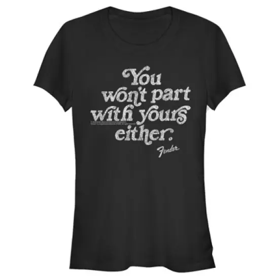 Junior's Fender You Won't Part With Yours T-Shirt image {3}