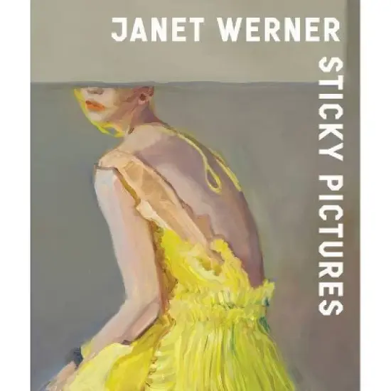 Janet Werner - by  Fran&ccedil;ois Letourneux & Ara Osterweil & Melissa E Feldman & Lisa Baldissera (Hardcover) image {1}