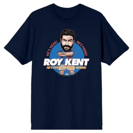 Ted Lasso Roy Kent "He's Here! He's There! He's Every F*#king Where!" Men's Navy Blue Short Sleeve Crew Neck Tee image {3}