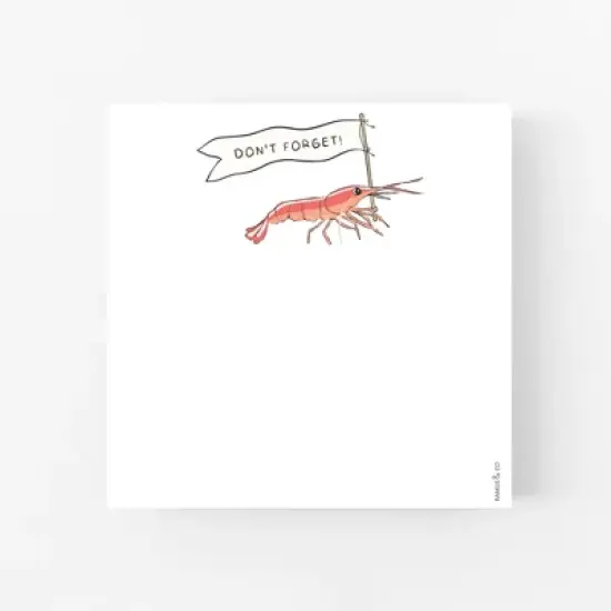 Shrimp "Don't Forget" 6" x 6" Notepad by Ramus & Co (100 Heavyweight Tear-Off Sheets) image {3}