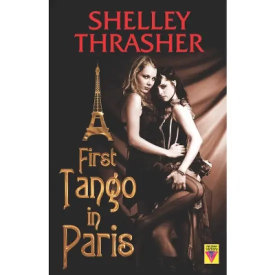 First Tango in Paris - by  Shelley Thrasher (Paperback) image {1}