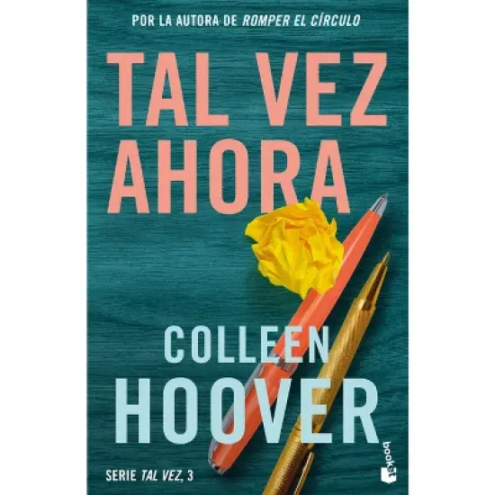 Tal Vez Ahora / Maybe Now (Sapanish Edition) - by  Colleen Hoover (Paperback) image {1}