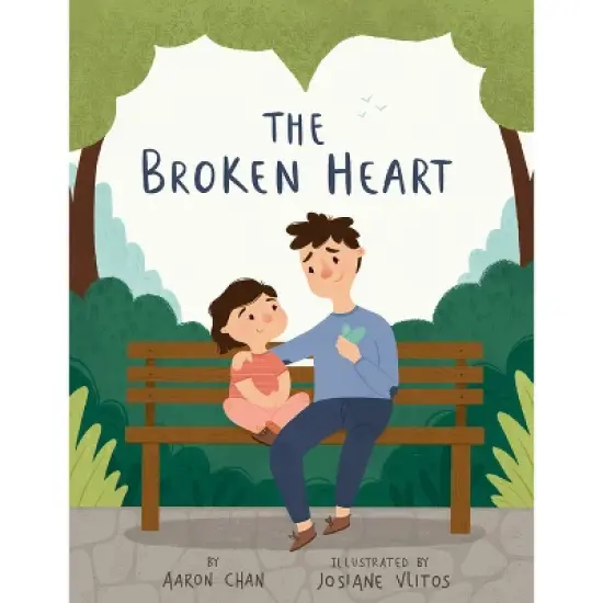 The Broken Heart - by  Aaron Chan (Hardcover) image {1}