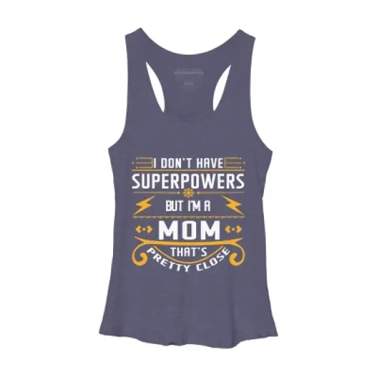 Women's Design By Humans I Don't Have Superpowers But I'm a Mom By ryona Racerback Tank Top image {5}