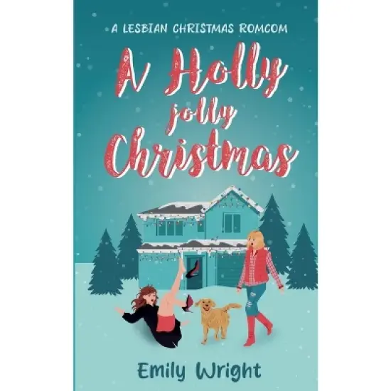 A Holly Jolly Christmas - by  Emily Wright (Paperback) image {1}
