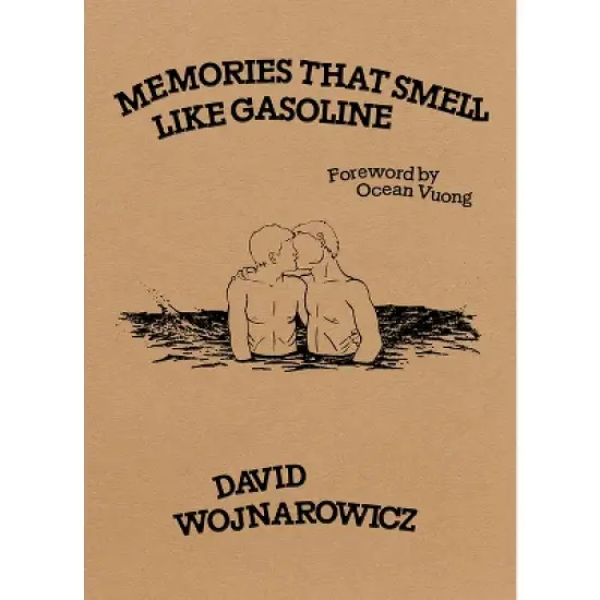 Memories That Smell Like Gasoline - by  David Wojnarowicz (Paperback) image {1}