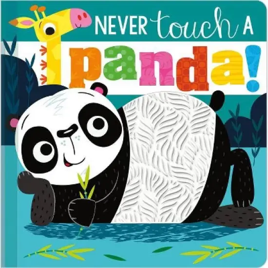 Never Touch a Panda! - by Stuart Lynch (Board Book) image {1}
