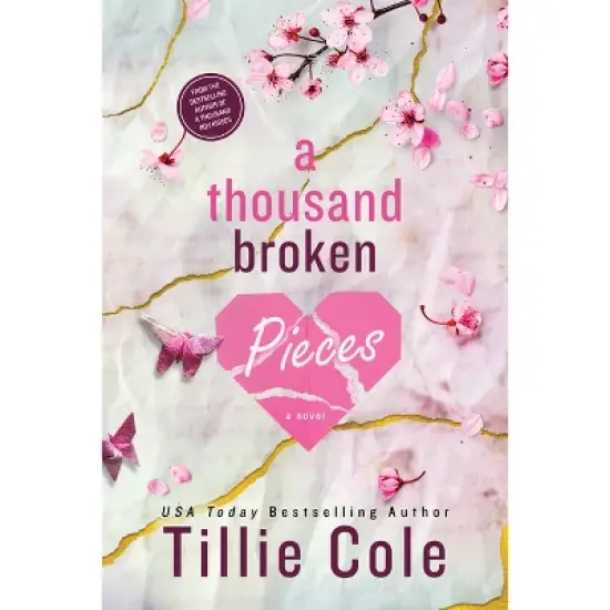 A Thousand Broken Pieces - (Boy Kisses) by  Tillie Cole (Paperback) image {1}