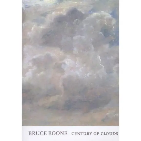 Century of Clouds - by  Bruce Boone (Paperback) image {1}