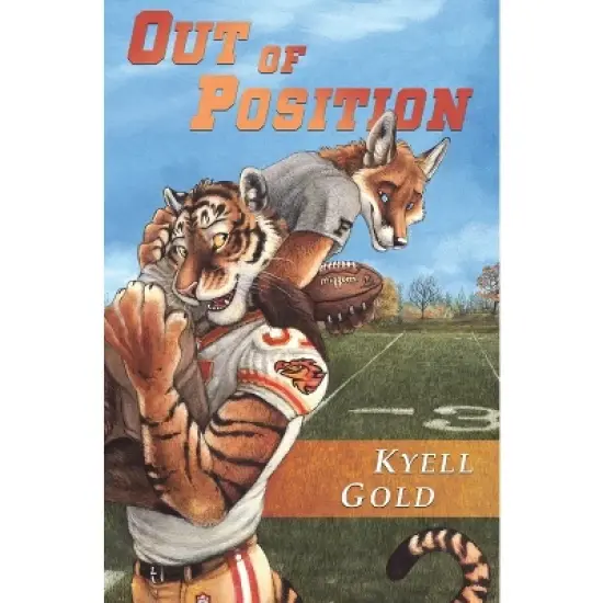 Out of Position - by  Kyell Gold (Paperback) image {1}