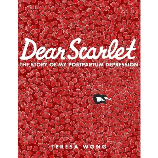 Dear Scarlet - by  Teresa Wong (Paperback) image {1}