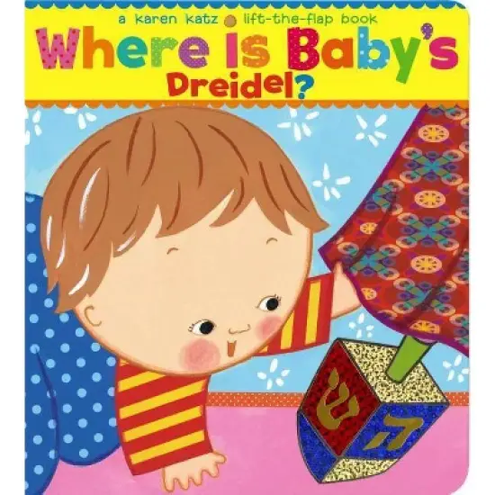 Where Is Baby's Dreidel? - by Karen Katz (Board Book) image {1}