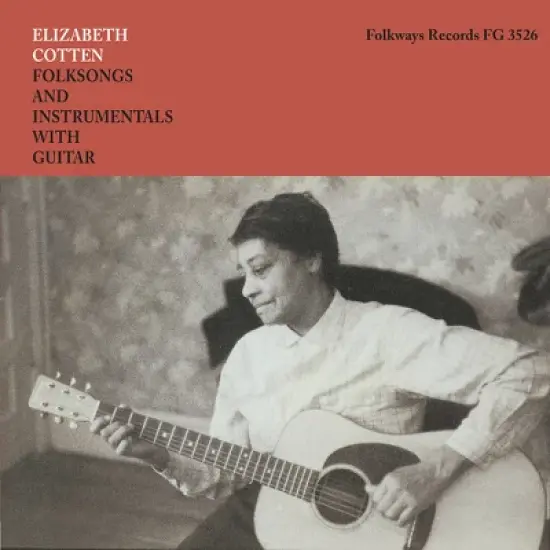 Elizabeth Cotten - Folksongs And Instrumentals With Guitar (Vinyl) image {1}