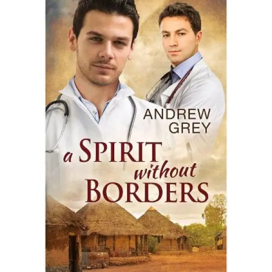 A Spirit Without Borders - by  Andrew Grey (Paperback) image {1}